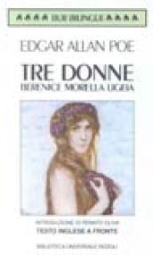 Tre donne: Berenice, Morella, Ligeia