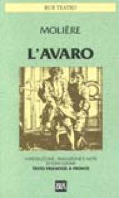 L'avaro. Testo francese a fronte