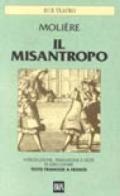 Il misantropo. Con testo a fronte