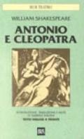 Antonio e Cleopatra. Testo inglese a fronte
