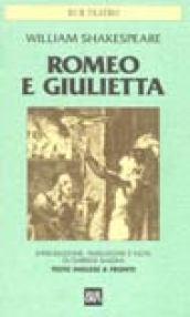 Romeo e Giulietta. Testo inglese a fronte