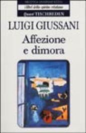 Affezione e dimora