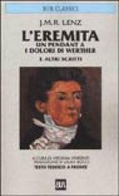 L'eremita. Un pendant a «I dolori di Werther». Testo tedesco a fronte