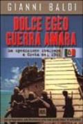 Dolce Egeo guerra amara