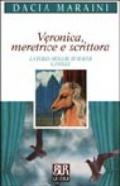 Veronica meretrice e scrittora e altre commedie: La terza moglie di Mayer Camille