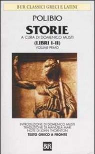 Storie. Testo greco a fronte. Vol. 1: Libri I-II.