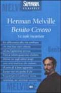 Benito Cereno. Le isole incantate