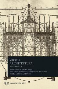 Architettura (dai libri I-VII). Testo latino a fronte