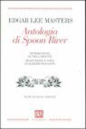 Antologia di Spoon River. Testo inglese a fronte