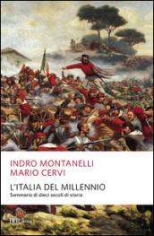 L'Italia del millennio. Sommario di dieci secoli di storia