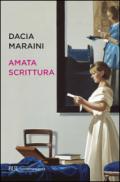 Amata scrittura. Laboratorio di analisi, letture, proposte, conversazioni