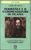 Peribanez e il Commendatore di Ocana. Testo spagnolo a fronte