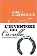 L'inventore del cavallo e altre quindici commedie