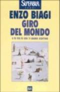 Giro del mondo. A tu per tu con 11 grandi scrittori