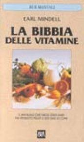 La bibbia delle vitamine