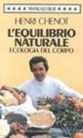 L'equilibrio naturale. Ecologia del corpo