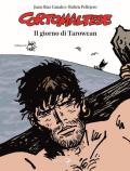 Il giorno di Tarowean. Corto Maltese
