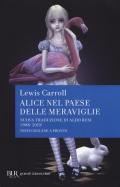 Alice nel paese delle meraviglie. Testo inglese a fronte