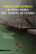 Il fantasma del ponte di ferro