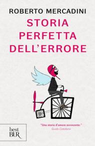 Storia perfetta dell'errore