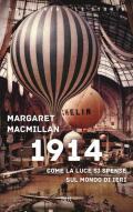 1914. Come la luce si spense sul mondo di ieri