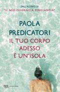 Il tuo corpo adesso è un'isola