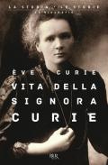 Vita della signora Curie