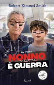 Nonno questa volta è guerra