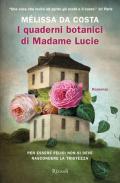 I quaderni botanici di Madame Lucie