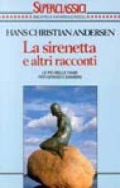 La sirenetta e altri racconti