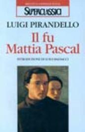 Il fu Mattia Pascal