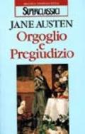 Orgoglio e pregiudizio