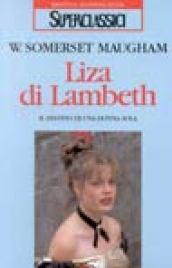 Liza di Lambeth. Il destino di una donna sola