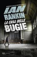 La casa delle bugie. Un'indagine di John Rebus