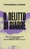 Il delitto di Giarre. 1980: un «caso insoluto» e le battaglie del movimento LGBT+ in Italia