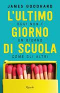 L' ultimo giorno di scuola