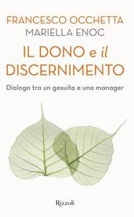 Il dono e il discernimento. Dialogo tra un gesuita e una manager