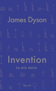 Invention. La mia storia