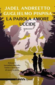 Parola amore uccide (La)