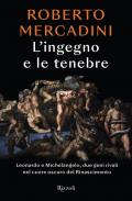 L' ingegno e le tenebre