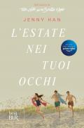 L' estate nei tuoi occhi. The summer trilogy. Vol. 1