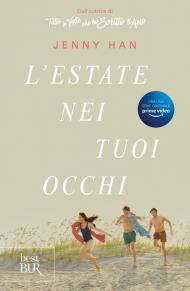 L' estate nei tuoi occhi. The summer trilogy. Vol. 1