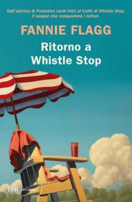 Ritorno a Whistle Stop