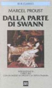 Alla ricerca del tempo perduto. Dalla parte di Swann