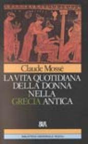 La vita quotidiana della donna nella Grecia antica