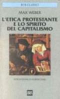 L Etica Protestante E Lo Spirito Del Capitalismo Con La Storia Di Una Controversia Di Ephraim Fischof