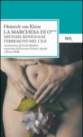 La marchesa di O. Michael Kohlhaas. Terremoto di luce