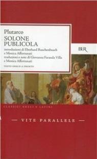 Vite parallele. Solone e Publicola. Testo greco a fronte