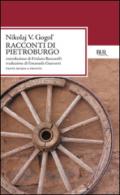 Racconti di Pietroburgo. Testo russo a fronte