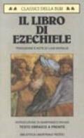 Il libro di Ezechiele. Testo ebraico a fronte